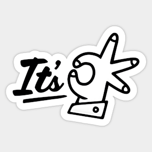 Its ok Sticker